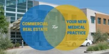 CRE for Medical Practices